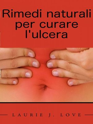 cover image of Rimedi naturali per curare l'ulcera